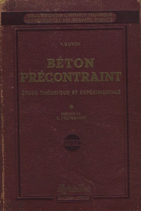 Béton Précontraint - Tome 1