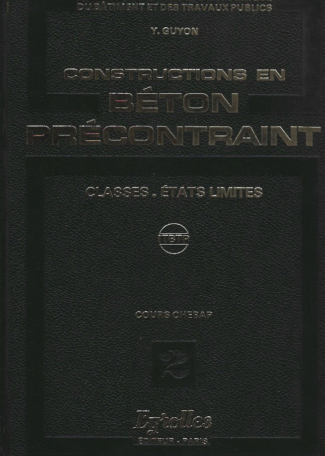 Contructions en Béton Précontraint - Tome 2